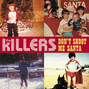 Il testo della Don't shoot me santa The Killers