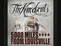 Il testo della 5000 miles from louisville The Knockouts