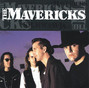 Il testo della The end of the line The Mavericks
