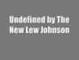 Il testo della Undefined The New Lew Johnson