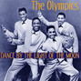 Il testo della Dance by the light of the moon The Olympics