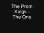 Il testo della The one The Prom Kings