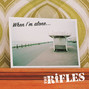 Il testo della When i'm alone The Rifles