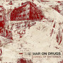Il testo della Buenos aires beach The War On Drugs