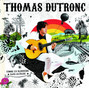 Il testo della Solitaires Thomas Dutronc