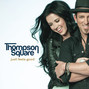 Il testo della Here we go again Thompson Square