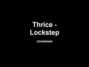 Il testo della Lockstep Thrice