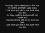 Lyrics of I'm ok Tiffany Evans