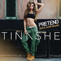 Il testo della Pretend Tinashe