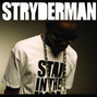 Il testo della Stryderman Tinchy Stryder