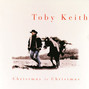Lyrics of All i want for christmas Toby Keith