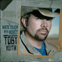 Lyrics of Hell no Toby Keith