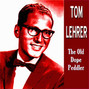 Lyrics of My home town Tom Lehrer