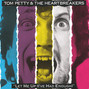 Paroles de Think about me Tom Petty & The Heartbreakers