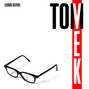 Il testo della Someone loves you Tom Vek