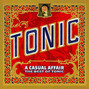 Il testo della Casual affair Tonic