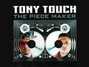 Il testo della Set it on fire Tony Touch