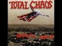 Lyrics of Non conformist Total Chaos