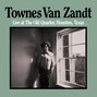 Il testo della White freight liner blues Townes Van Zandt