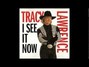 Paroles de I'd give anything to be your everything again Tracy Lawrence