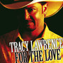 Paroles de You can't hide redneck Tracy Lawrence