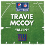 Paroles de All in (new york giants' anthem) Travie Mccoy