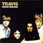 Paroles de Good feeling Travis