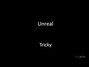 Il testo della Unreal Tricky