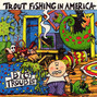 Il testo della Lullaby Trout Fishing In America