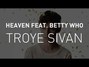 Il testo della Heaven Troye Sivan