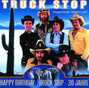 Lyrics of Happy birthday Truck Stop