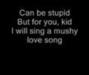 Il testo della Mushy love song Tsunami Bomb