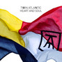 Paroles de Heart and soul Twin Atlantic