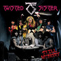Lyrics of Rock 'n' roll saviors Twisted Sister