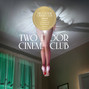 Il testo della The world is watching (with valentina) Two Door Cinema Club