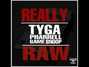 Il testo della Really raw Tyga