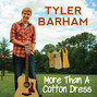 Il testo della More than a cotton dress Tyler Barham