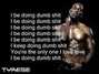 Lyrics of Dumb shit Tyrese