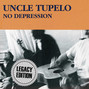 Il testo della So called friend Uncle Tupelo