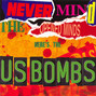 Lyrics of Retreads U.s. Bombs