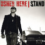 Il testo della Here i stand Usher