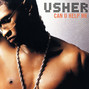 Lyrics of U don't have to call Usher