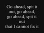 Lyrics of Spit it out Vanilla Ninja