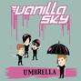 Il testo della Umbrella Vanilla Sky