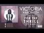 Paroles de For the thrill Victoria Monet