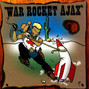 Lyrics of Don't hold it against me War Rocket Ajax