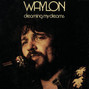 Lyrics of All around cowboy Waylon Jennings