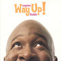 Il testo della Get down on it Wayman Tisdale