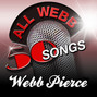 Lyrics of Crazy arms Webb Pierce