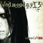 Il testo della My demise b.c. Wednesday 13